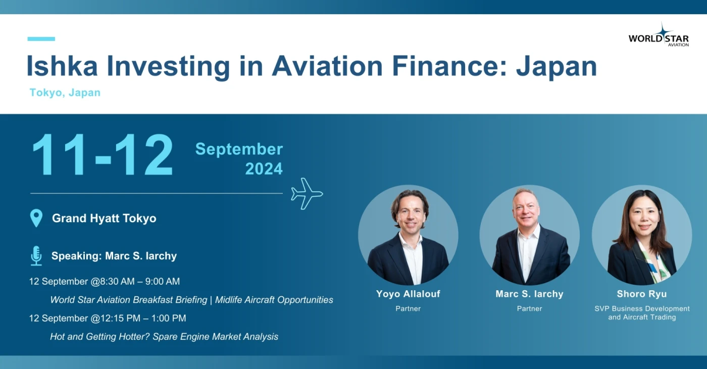 WSA at Ishka Investing in Aviation Finance: Japan 2024